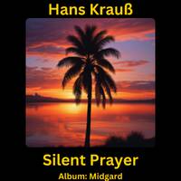 Silent Prayer by Hans Krauß
