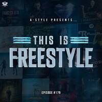 A-Style presents This Is Freestyle EP179 @ REALHARDSTYLE.NL 22.07.2020 by A-Style - Harder Styles DJ