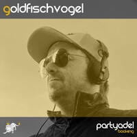 Goldfischvogel in the Mix