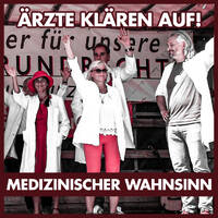 Ärzte für Aufklärung: "Wir klagen an!" by eingeschenkt.tv