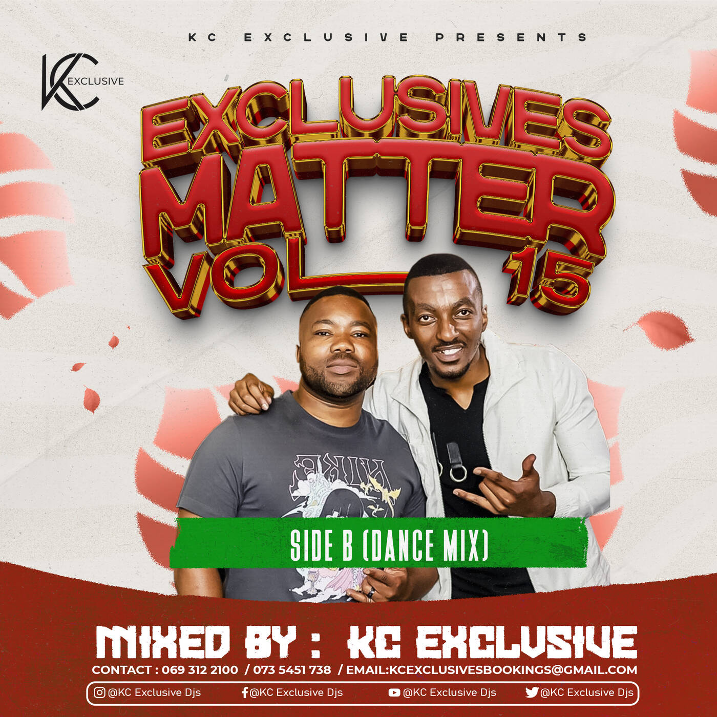 Exclusives Matter Vol. 15 Side B (DANCE MIX) [Mixed By KC Exclusive] episode artwork