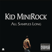 Kid MaxiRock (All Samples Longer) by MashMike