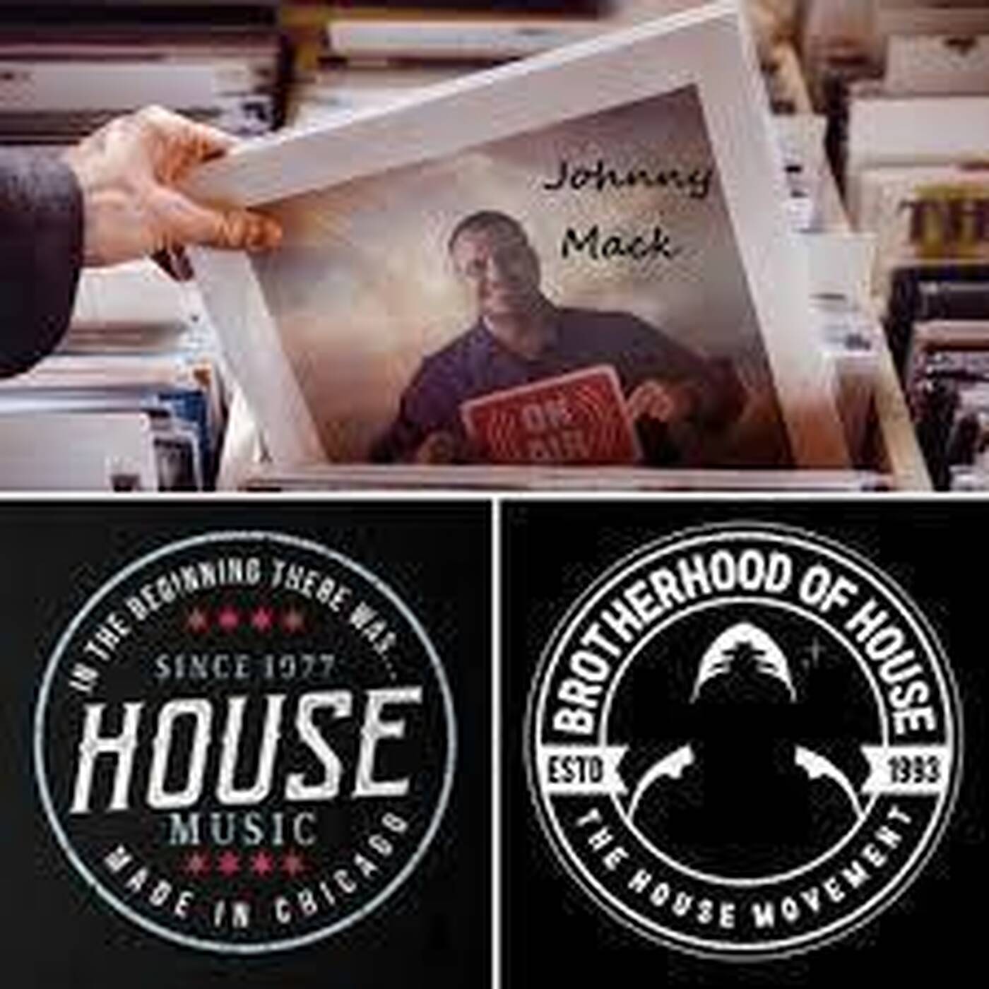The Brotherhood of House Dvr show  274  ft DJ Johnny Mack episode artwork