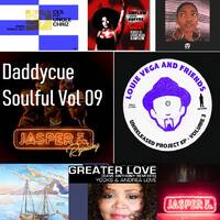 Daddycue - Soulful Love 09 (Repost August 16, 2019) by Daddycue