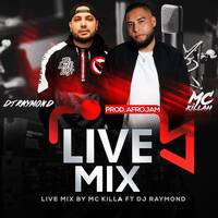 LiveMix By McKilla ft DjRaymond 2020 by DJRaymond 🇵🇦