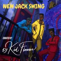 NEW JACK SWING (1987-1990) by DJ KID FINESSE