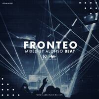 Fronteo Mixed By Alonso Beat LMI by Label Music Inc.