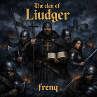 The Clan of Liudger EP by frenq