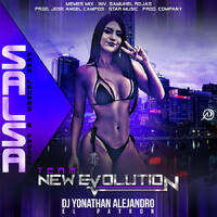 Salsa Solo Para Lacras y Fresas TEAM NEW EVOLUCIÓN by Dj Yonathan Alejandro