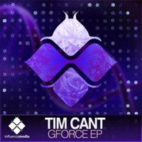 INFLUENZA022 / Tim Cant - GForce EP (OUT NOW!)