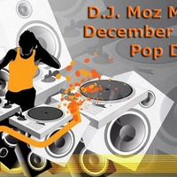 DJ Moz Morris December 2013 Pop Dance Mix by Moz Morris : DJ : Remixer : Producer