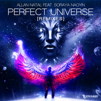 Allan Natal feat Soraya Naoyin - Perfect Universe (Isak Salazar Remix) by Allan Natal