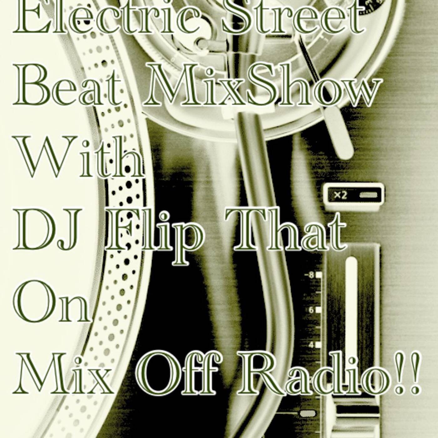 Electric Street Beat MixShow 5/9/22 (DJ Mix) NewHouseMusic/ElectronicMusic episode artwork