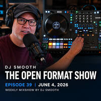 The Open Format Show - Episode #39 by Dj Smooth
