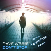 Dave Winnel - Dont Stop [Djctx Remix] by Kenny Djctx Mckenzie