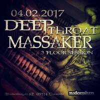 DJ Sacrifice @ Deep Throat Massaker 7 04.02.2017 Ndorphin Club Chemnitz by DJ Sacrifice