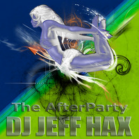 DJ Jeff Hax The Afterparty (Dark TechnoMix) by Jeff Hax