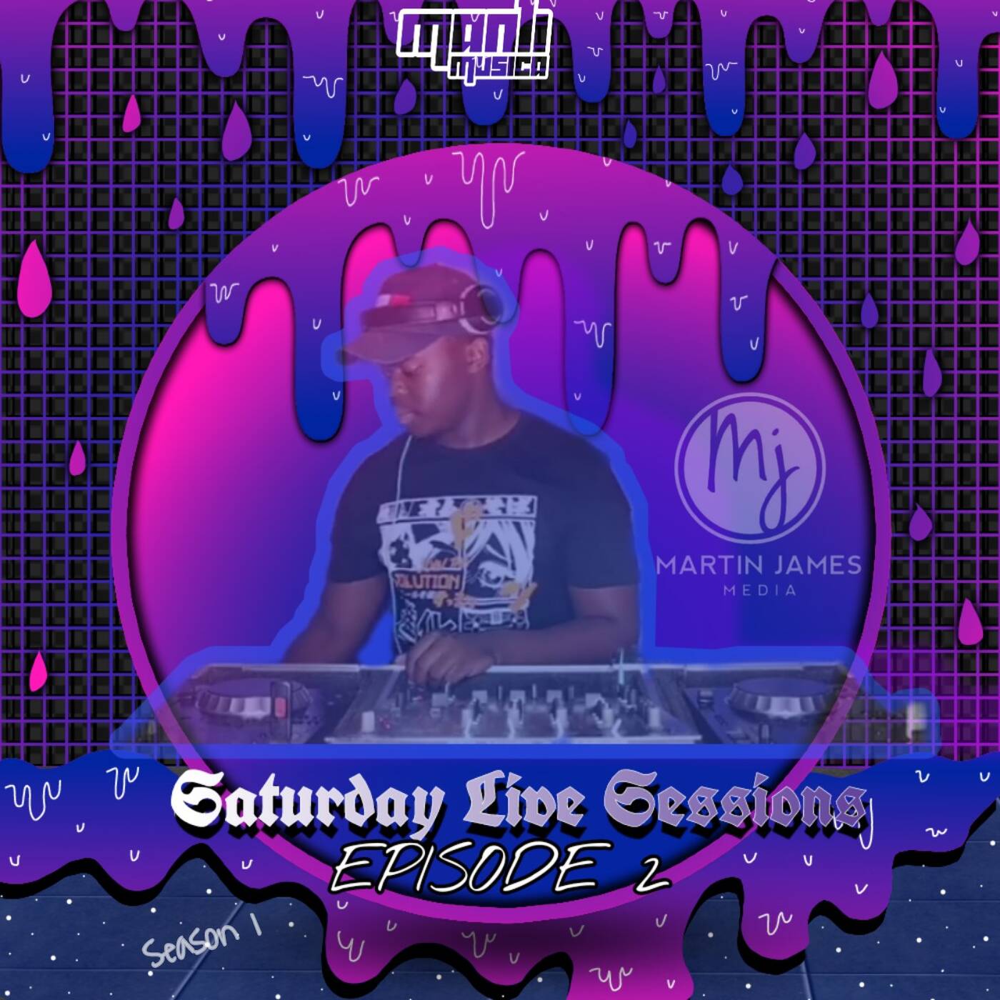 Saturday Live Sessions By Martin James Media (Season 1 Episode 2) episode artwork