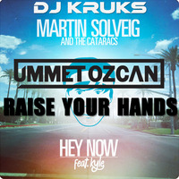 DJ Kruks - Hey Now Raise Your Hands (Mashup) by DJ Kruks