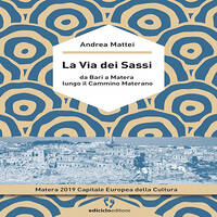 SLOW BOOKS | ITINERARI VARI | ANDREA MATTEI - LA VIA DEI SASSI by RADIO FRANCIGENA - LA VOCE DEI CAMMINI