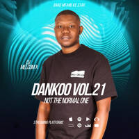 DJ MELCOM X - DANKOO VOL.21 by DJ MELCOM X