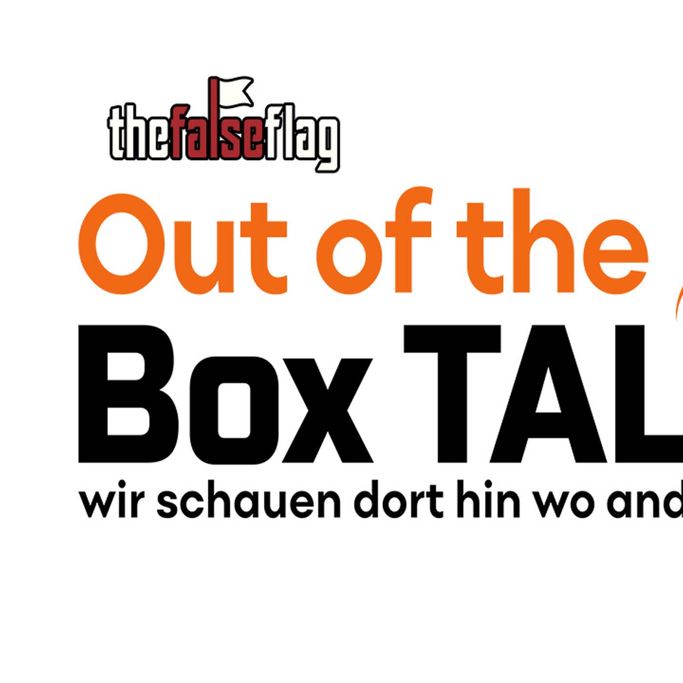 Out of the Box TV - TheFalseFlag - Podcasts
