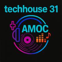 techhouse 31 by DJ amoc