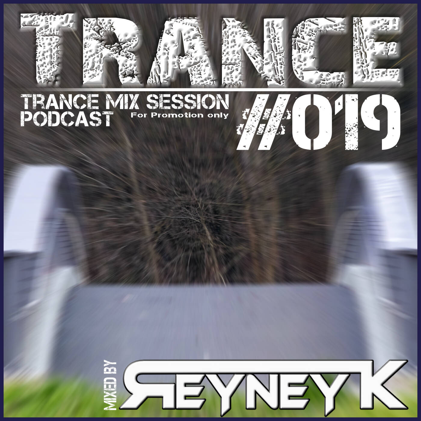 TranceMixSession #019 mixed by Reyney K