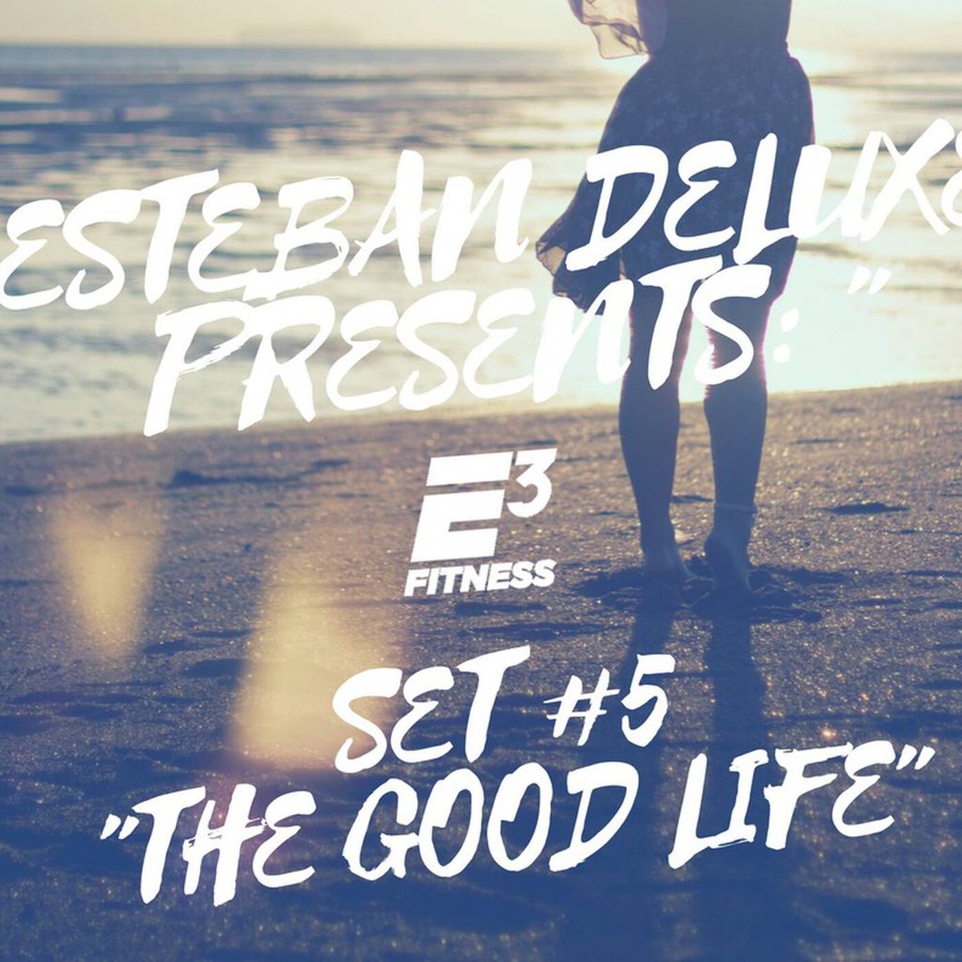 E3 Fitness - Set # 5 episode artwork