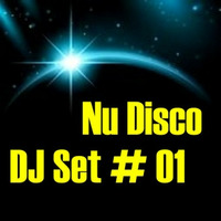 Nu Disco DJ Set # 01 - mixed by Max. by Max DJ