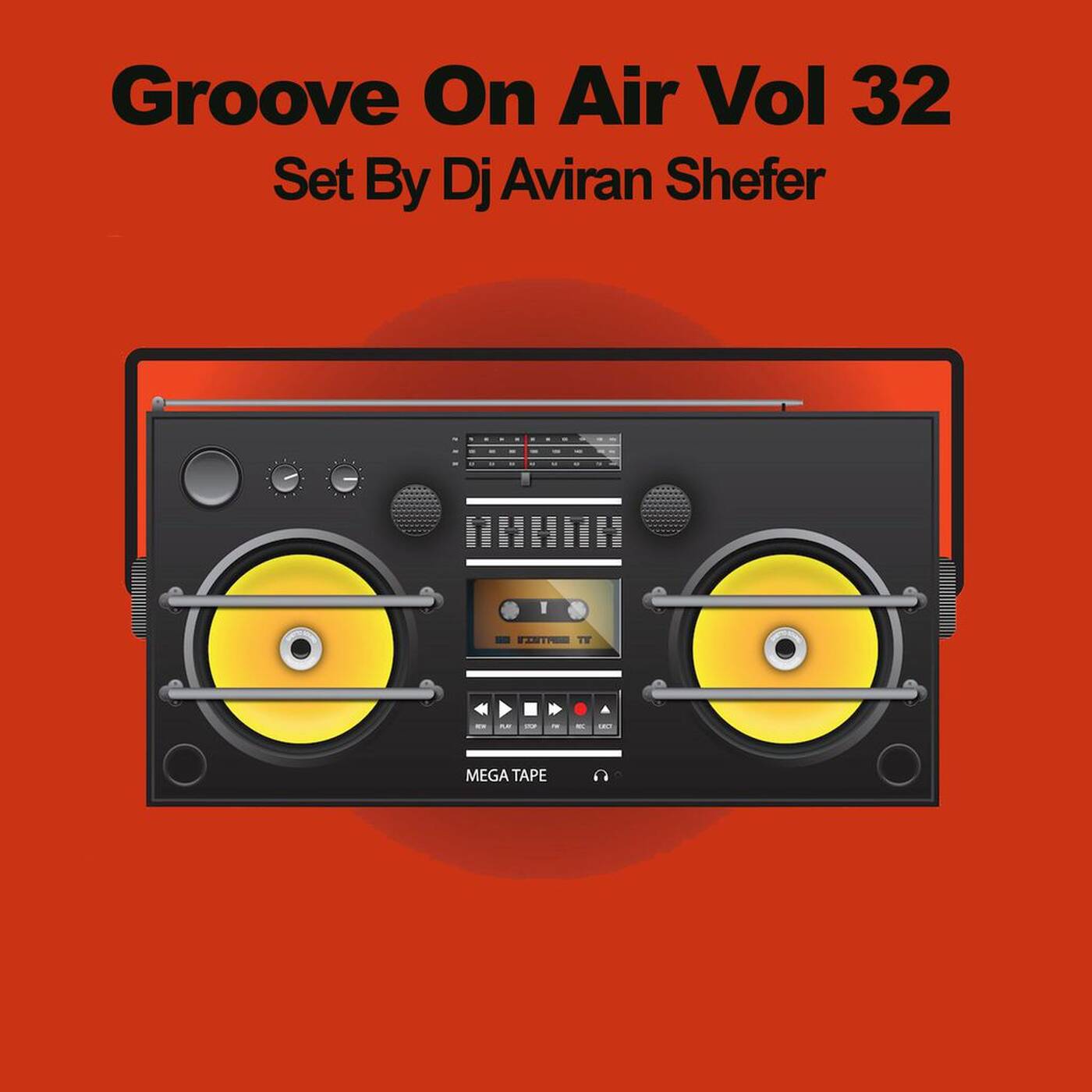 Groove On Air Vol 32 episode artwork