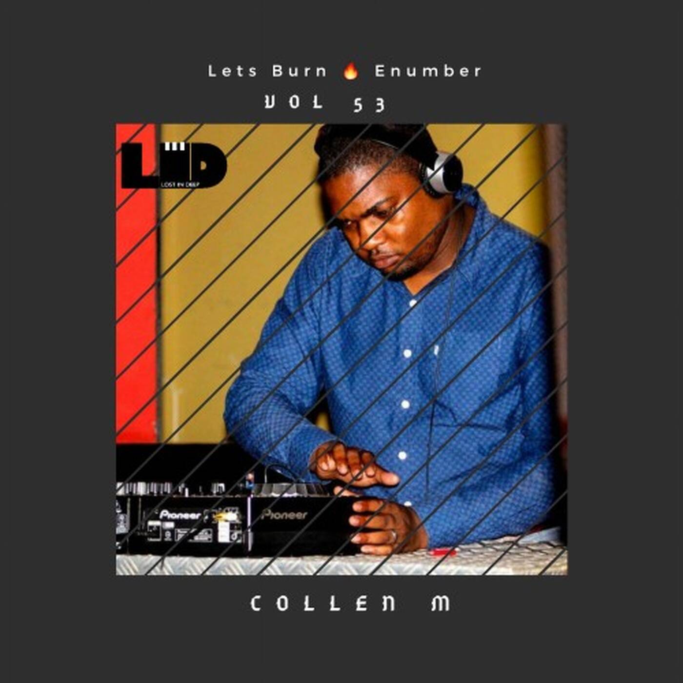 Lost In Deep VL53 Guest Mix By Collen M episode artwork