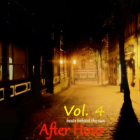 After Hour Vol. 4 by Beats Behind The Sun