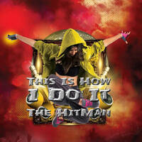 This Is How I Do It by James "The Hitman" Clark