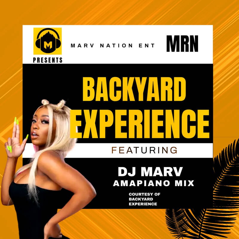 Amapiano Mix ( Backyard Experience 4 ) - DJ Marv