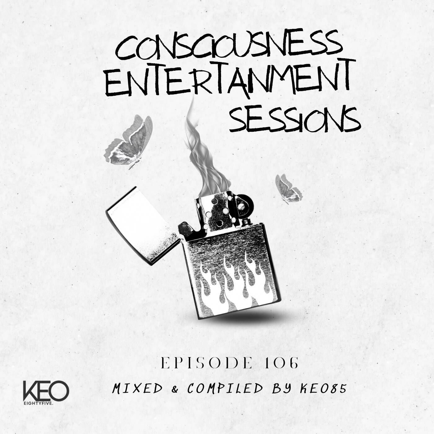CONSCIOUSNESS ENTERTAINMENT SESSIONS EPISODE 106 episode artwork