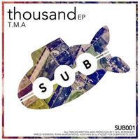 T.M.A - Thousand (Mirco Niemeier Remix) by Mirco Niemeier