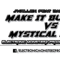 Make It Bun Dem Vs Mystical Ninja - Electronic Monsterzz Productions (Mashup) Preview by Electronic Monsterzz