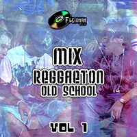 DJ Fleixman - Mix Clasicos del Reggaeton Vol.1 by Dj Fleixman (Perú)