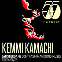 Kemmi Kamachi Podcast # 55 by Kemmi Kamachi