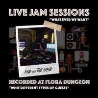 Live Jam Sessions @ Flora dungeon