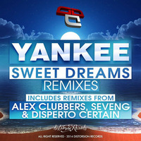 Yankee - Sweet Dreams (SevenG Remix) by SevenG