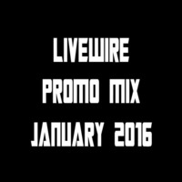 Livewire Promo Mix January 2016 by Livewire / Next Chapter (daveylivewire)