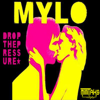 Mylo feat. Gloria Estefan - Drop The Pressure (Minitaks Private Bootleg) by Minitaks