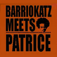 Patrice - Soulstorm (Barrio Katz DnB Version) by Barrio Katz