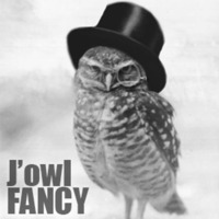 Fancy by J'owl