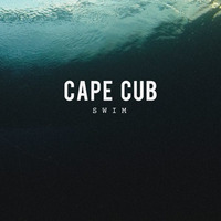 Cape Cub - Swim (YSE Saint Laur'Ant Extended DJ Edit - Free Download) by YSE