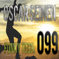 Oscar Seinen - FunkyTech E099 (June 2015) by Oscar Seinen (Sig Racso)