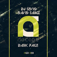 Dj Sevio & David Sainz - Force Rhythms (Original Mix) [NOCODE RECORDS] by David Sainz