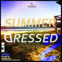 Summer Dressed 2012 by Knecko